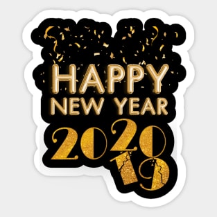 Happy New Year 2020 tee New Years Eve Party Sticker